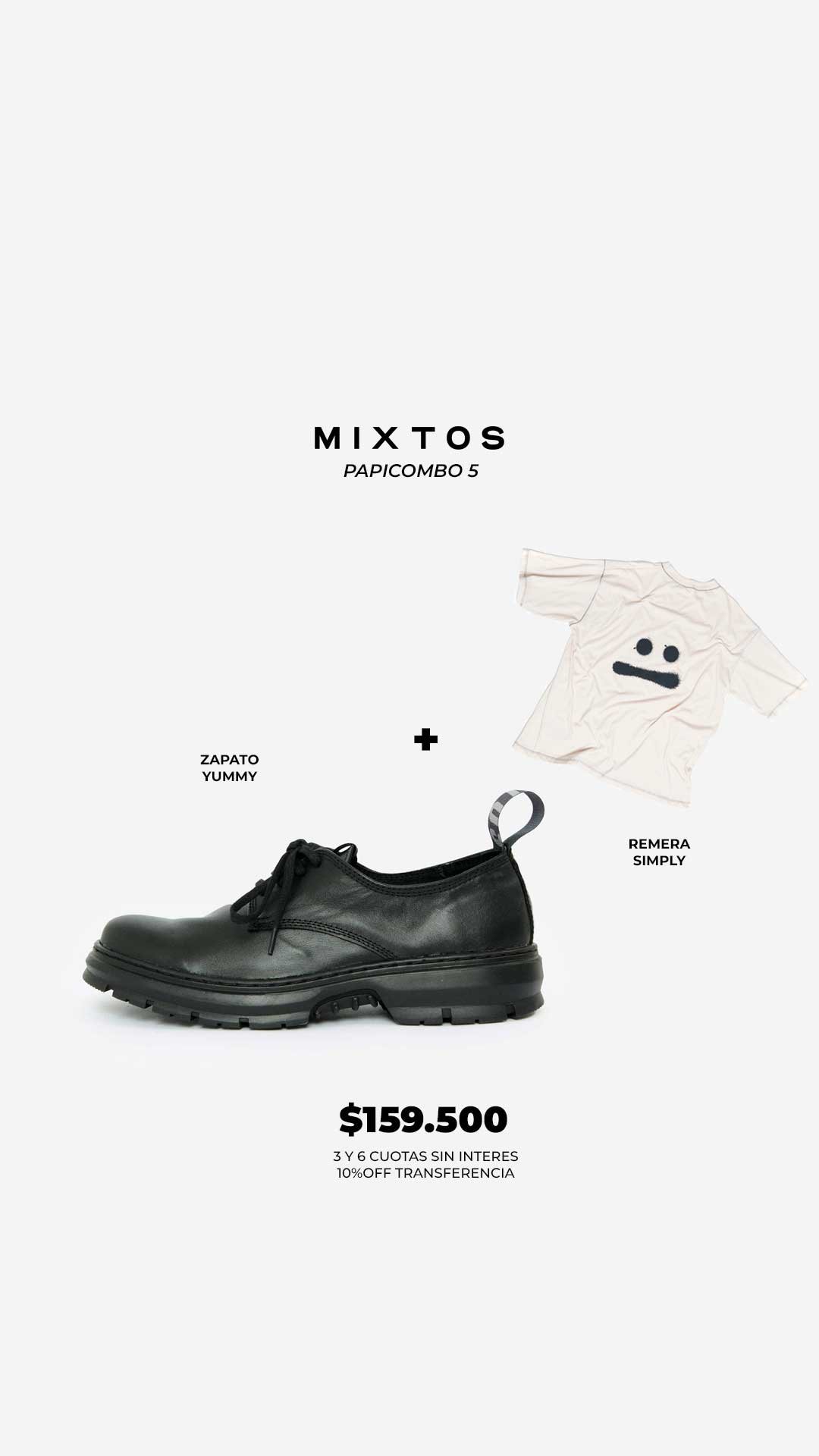 PAPICOMBO: Zapato Yummy + Remera Simply